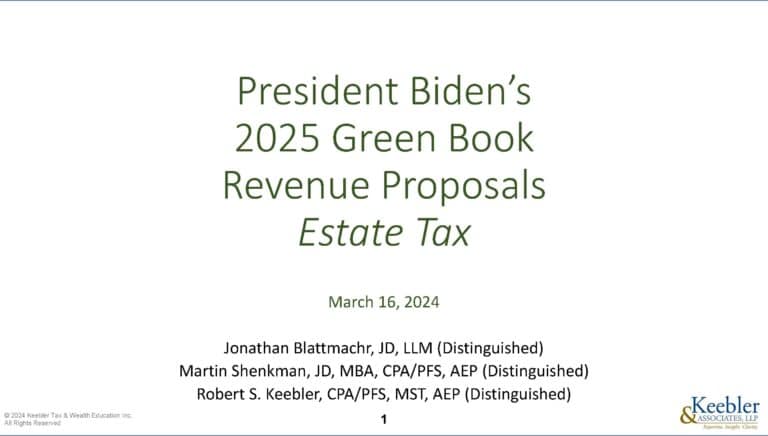 Biden 2025 Budget: Would Change Estate Planning As We Know It