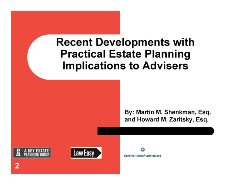 Recent Developments with Practical Estate Planning Implications to Advisers