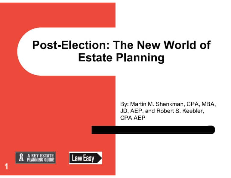 Post-Election: The New World of Estate Planning