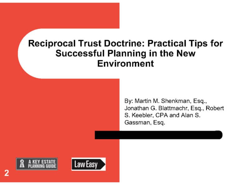 Reciprocal Trust Doctrine: Practical Tips for Successful Planning in the New Environment