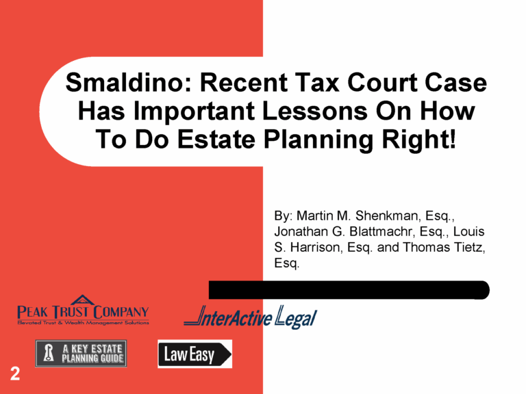 Smaldino: Recent Tax Court Case Has Important Lessons On How To Do Estate Planning Right