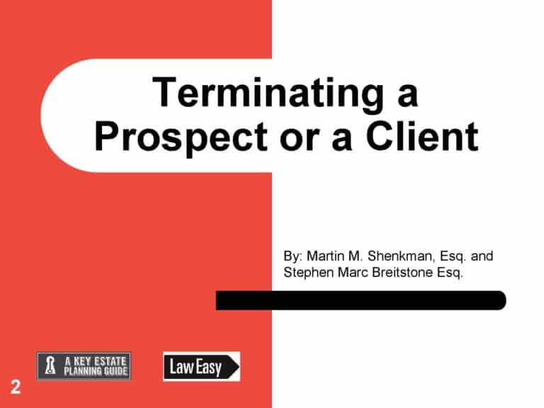 Terminating an Estate Planning Prospect or a Client