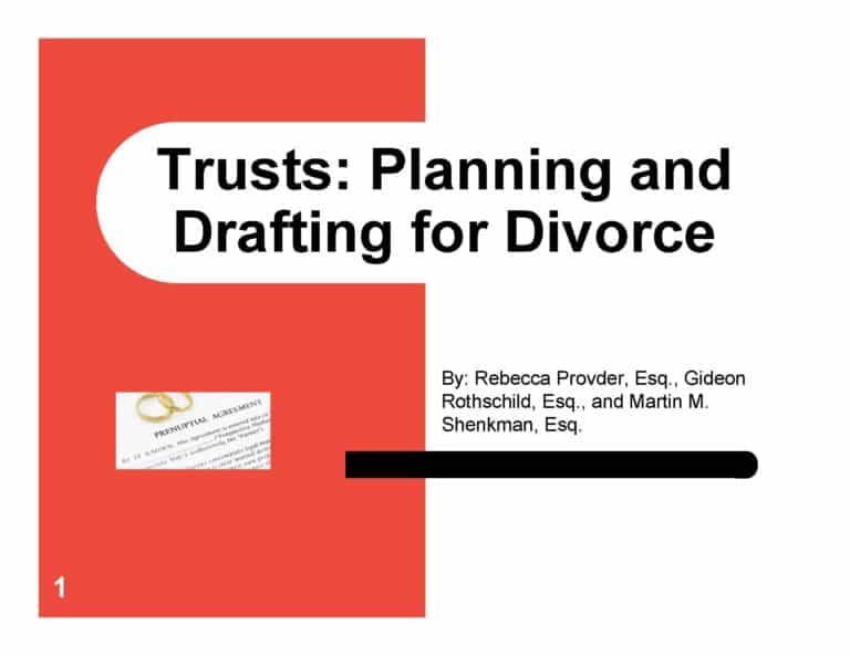 Trusts: Planning and Drafting for Divorce