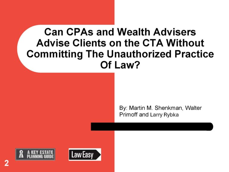 Can CPAs and Wealth Advisers Advise Clients on the CTA Without Committing the Unauthorized Practice of Law?