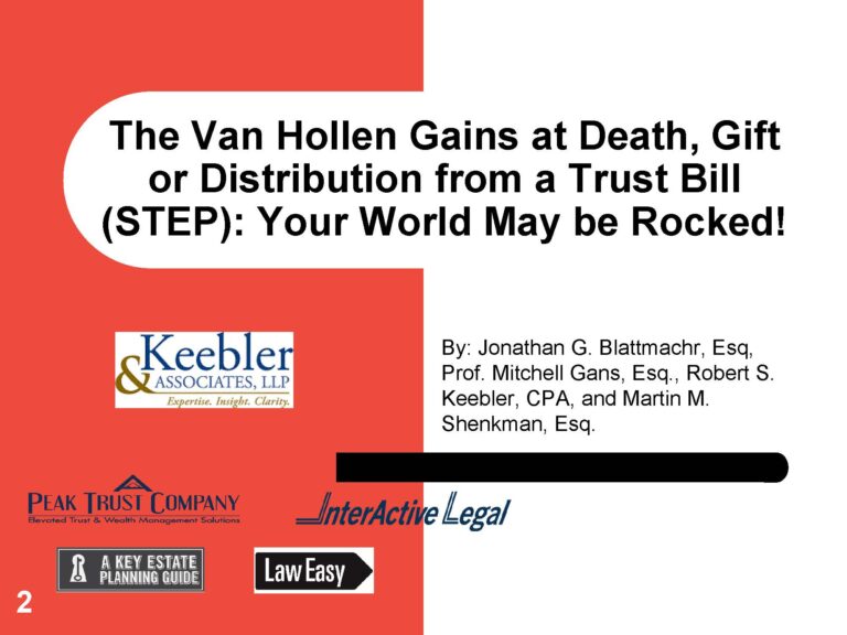 The Van Hollen Gains at Death, Gift or Distribution from a Trust Bill (STEP): Your World May be Rocked!