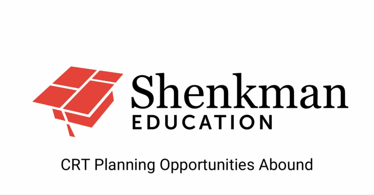 CRT Planning Opportunities Abound